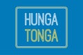 Hunga Tonga typography text for t-shirt, Poster,ÃÂ  banner, sticker, and typography logo design. Help Tonga Royalty Free Stock Photo